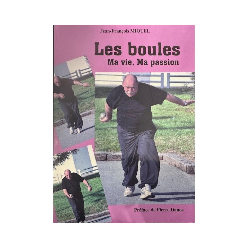 Les boules Jeff MIQUEL